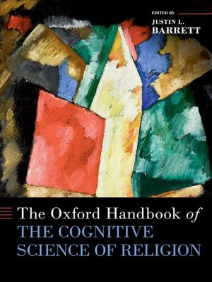 cover image of The Oxford Handbook of the Cognitive Science of Religion